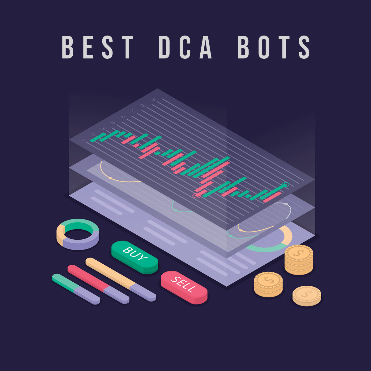 Best Crypto DCA Bots in 2021: Which One Is Worth Your Attention?